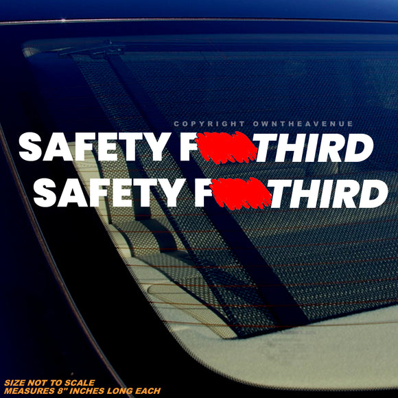2Pcs Safety Third Humor Joke JDM Drifting Racing Vinyl Sticker Decal 8