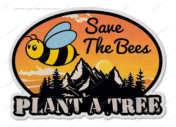 Save The Bees Plant A Tree Humor Joke Nature Vinyl Sticker Decal 3.25