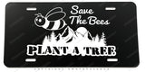 Save The Bees Plant A Tree Humor Joke Nature Metal License Plate - OwnTheAvenue