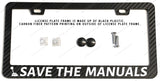 Save The Manuals Stick Shift Transmission JDM Carbon Fiber License Plate Frame