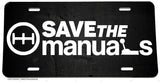 Save The Manuals Manual Transmission JDM Racing Drifting Metal License Plate - OwnTheAvenue
