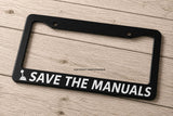Save The Manuals Manual Transmission Stick Shift JDM Drift License Plate Frame