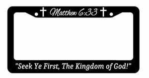 The Kingdom of God Christian Jesus Christ Bible Verse License Plate Frame