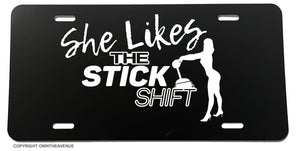 She Likes The Stick Shift Manual Transmission JDM Funny License Plate Cover - OwnTheAvenue