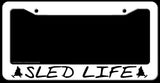 Sled Life Snowmobile Outdoors Snow Sports Auto White License Plate Frame - OwnTheAvenue