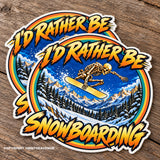 x2 I'd Rather Be Snowboarding Skeleton Car Truck Vinyl Sticker Decals 4"