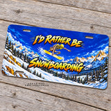 I'd Rather Be Snowboarding Skeleton Auto Metal License Plate