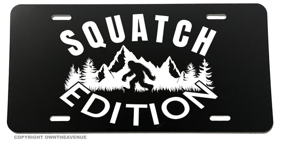 Squatch Edition Bigfoot Funny Joke Humor Mountains Auto License Plate