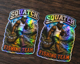 x2 Squatch Fishing Team Bigfoot Humor Joke Holographic Vinyl Sticker Decals 4" Each