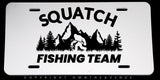 Squatch Fishing Team Humor Joke Auto Metal License Plate - OwnTheAvenue