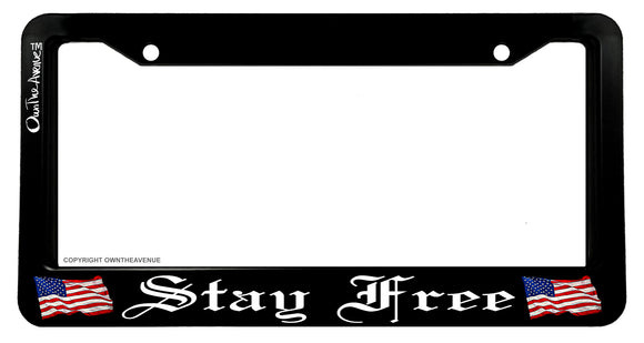 Stay Free America American Pro USA OwnTheAvenue License Plate Frame