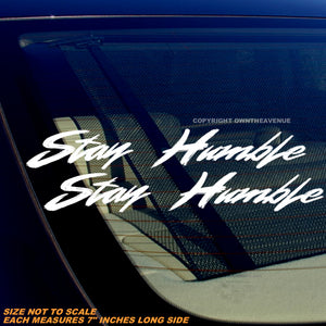 x2 Stay Humble JDM Racing Drifting Marker Style Vinyl Decal Stickers 7" Each - OwnTheAvenue