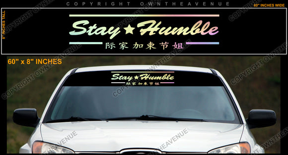 Stay Humble JDM Kanji Sun Visor Strip Windshield Banner Sticker Decal - OwnTheAvenue