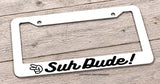 Suh Dude Humor Joke JDM Racing Drifting White License Plate Frame