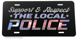 Support The Local Police Love Auto License Plate Cover Model-V83