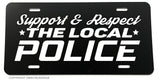 Support The Local Police Love Auto License Plate Cover White-03 - OwnTheAvenue