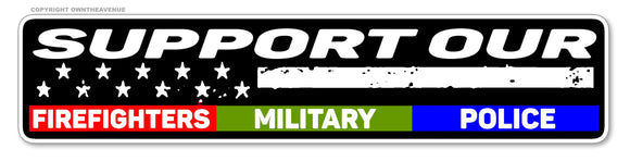 Support Firefighters Police Military Patriotic USA Vinyl Sticker Decal 6