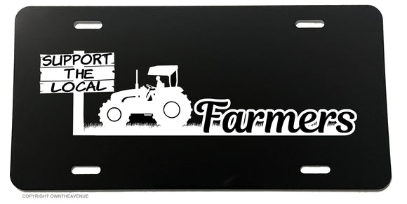 Support The Local Farmers Food Supply Car Truck License Plate Cover - OwnTheAvenue