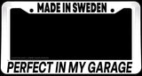Made In Sweden Swedish Humor Racing Drifting White License Plate Frame - OwnTheAvenue