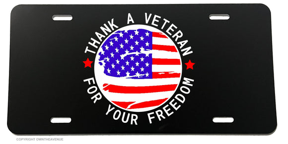 Thank a Veteran For Your Freedom American Flag License Plate Cover - OwnTheAvenue