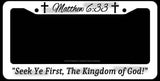 The Kingdom of God Christian Jesus Christ Bible White License Plate Frame - OwnTheAvenue