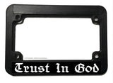 Trust In God Lord Religious Motorcycle License Plate Frame