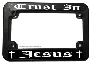 Trust In Jesus Lord Religious Christian Motorcycle License Plate Frame