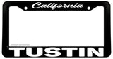Tustin California License Plate Frame - OwnTheAvenue