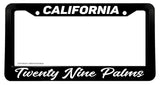 Twenty Nine Palms California Car Truck Auto License Plate Frame