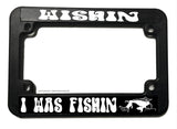 Wishin' I Was Fishin' Funny Humor Fishing Motorcycle License Plate Frame
