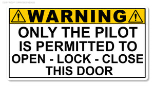 Airplane Aircraft Airport Pilot Warning Only Permitted Vinyl Sticker Decal 4" - OwnTheAvenue
