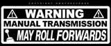 Warning Manual Transmission Bumper White Sticker Decal Stick Shift Car JDM 7" - OwnTheAvenue