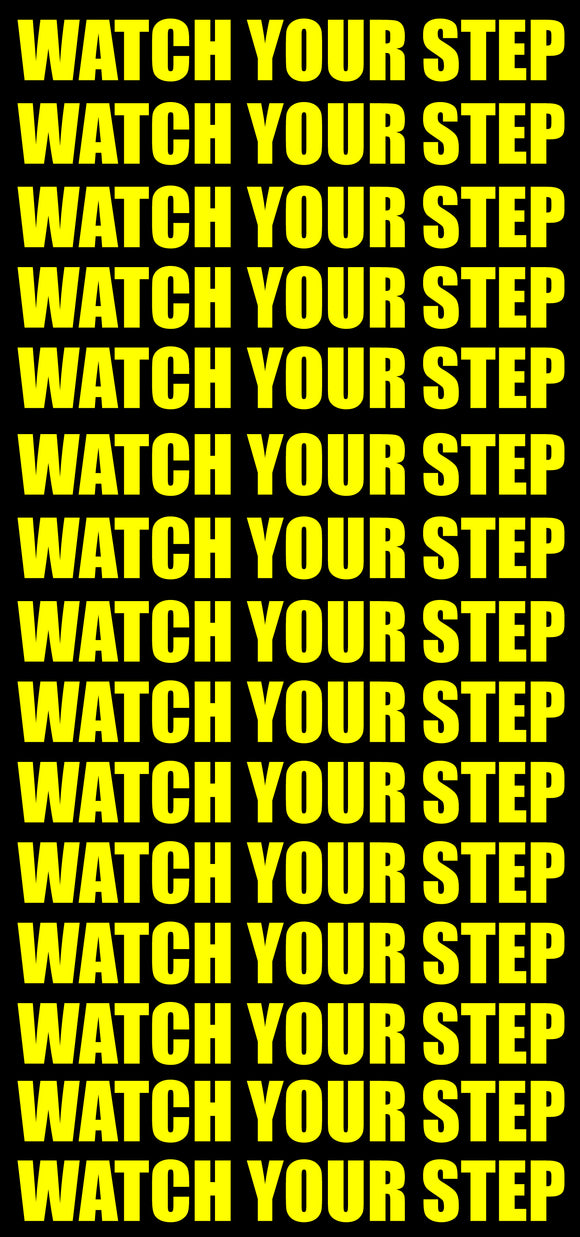 Watch Your Step 15 Safety Sign Vinyl Sticker Decal Pack Lot Yellow 6