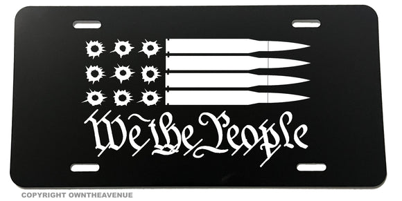 We The People 2nd Amendment 2A Bullet Flag Auto License Plate