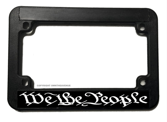 We The People America Patriotic Motorcycle License Plate Frame - OwnTheAvenue
