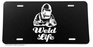 Weld Life Welding Fabricator White Art License Plate Cover Model V09 - OwnTheAvenue