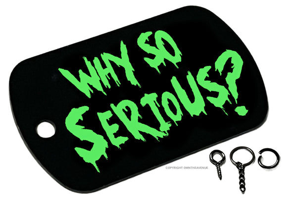 Why So Serious? Funny Joke Joker Keychain Necklace Metal Tag