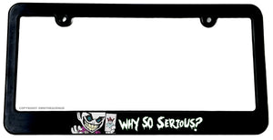 Why So Serious Joker Funny Humor Slim License Plate Frame