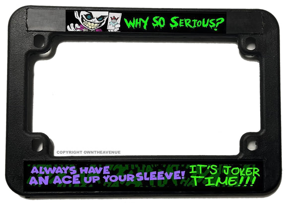 Why So Serious Joker Funny Humor Model 2 Motorcycle License Plate Frame - OwnTheAvenue