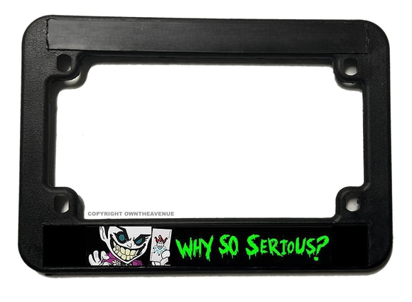 Why So Serious Joker Funny Humor Motorcycle License Plate Frame - OwnTheAvenue