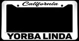 Yorba Linda California White License Plate Frame - OwnTheAvenue