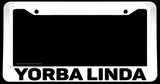 Yorba Linda White License Plate Frame - OwnTheAvenue