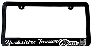 Yorkshire Terrier Mom Dog Puppy Pet License Plate Frame