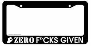 ZERO F*cks Given JDM Drifting Racing Dope Black Auto Car Plate Frame