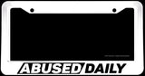 Abused Daily Funny Joke JDM Drifting Racing Model 2 White License Plate Frame - OwnTheAvenue