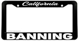 Banning California License Plate Frame - OwnTheAvenue