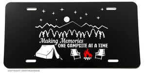 Making Memories One Campsite At A Time Camping Auto License Plate