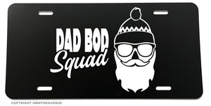Dad Bod Squad Funny Joke Humor Car Truck Metal License Plate - OwnTheAvenue