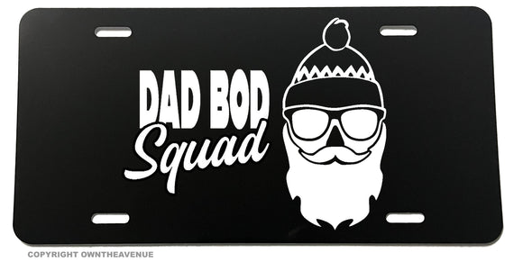 Dad Bod Squad Funny Joke Humor Car Truck Metal License Plate