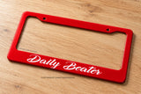 Daily Beater Humor Joke JDM Racing Drifting Red License Plate Frame - OwnTheAvenue
